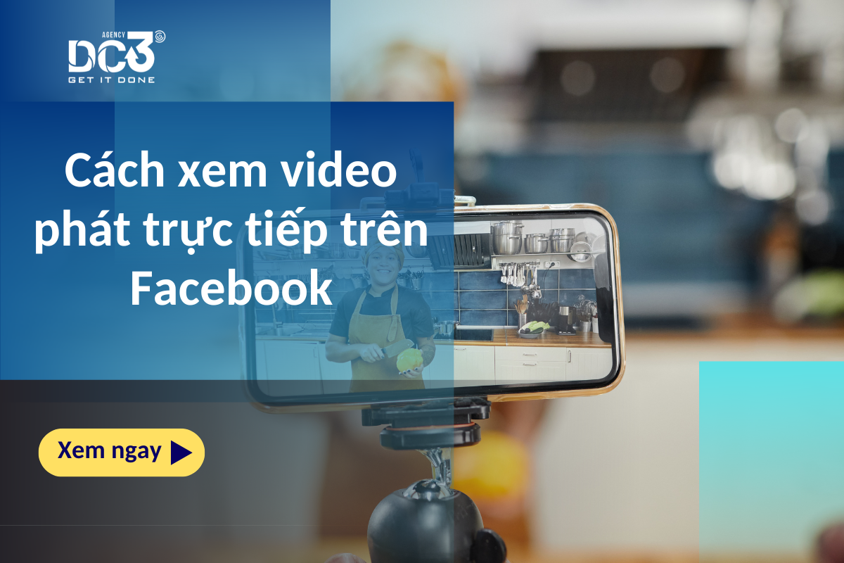 Cách xem video phát trực tiếp trên Facebook