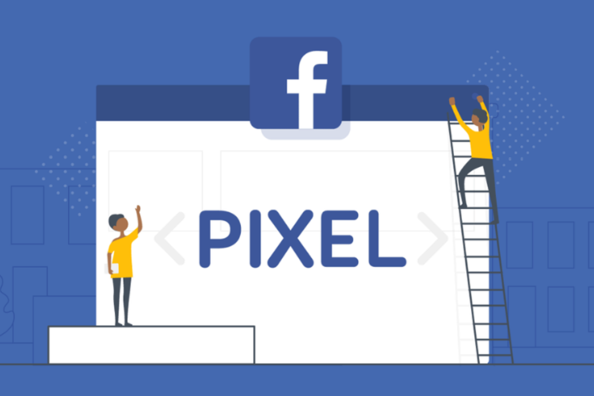 Những điều cần biết về Pixel Facebook